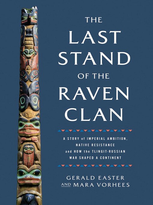 Title details for The Last Stand of the Raven Clan by Gerald Easter - Available